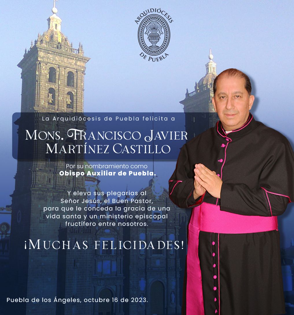 l Papa Francisco nombra nuevo obispo auxiliarpara la Arquidiócesis de Puebla